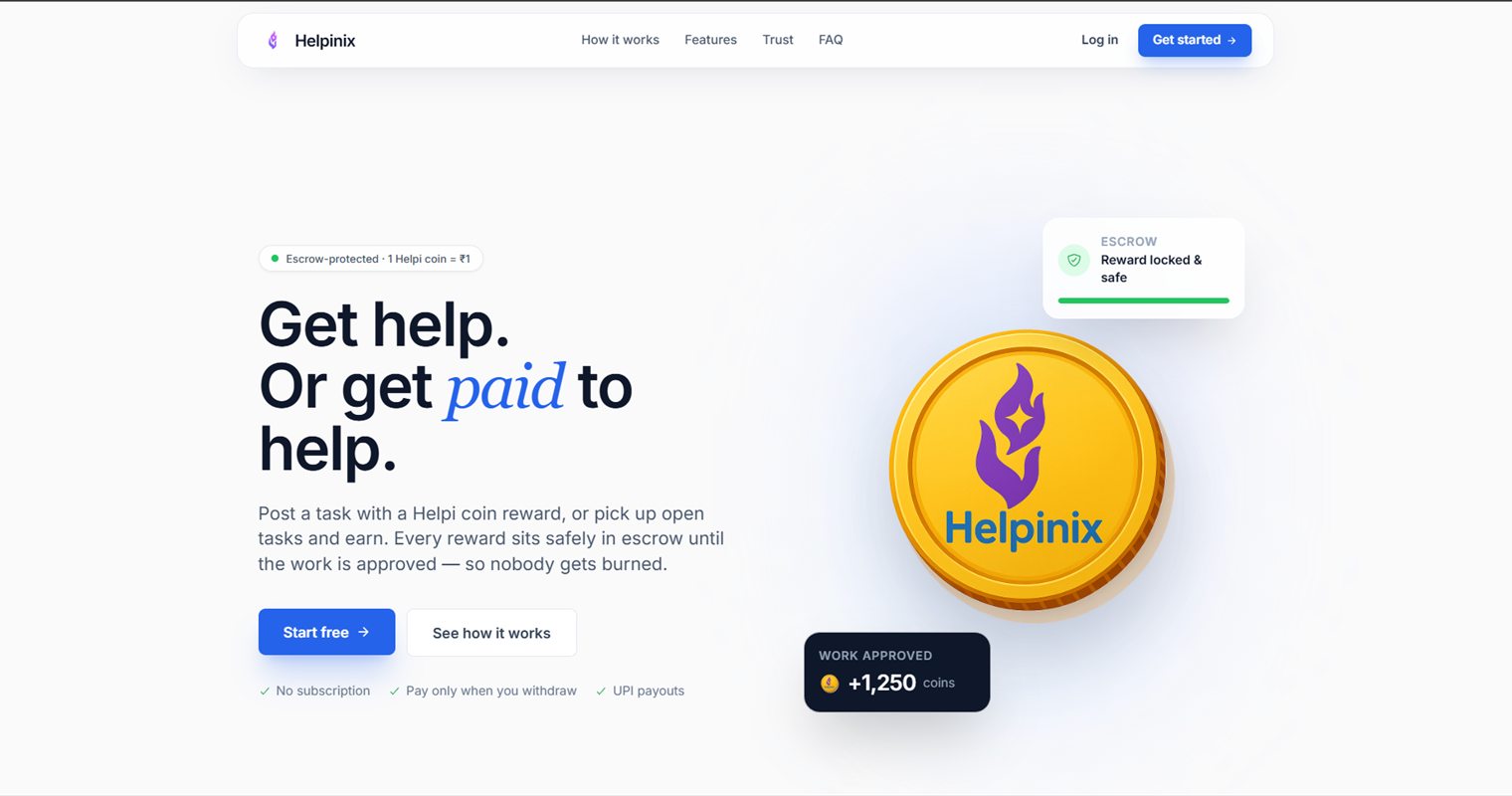 The Helpinix site — "Get help. Or get paid to help", every reward held in escrow